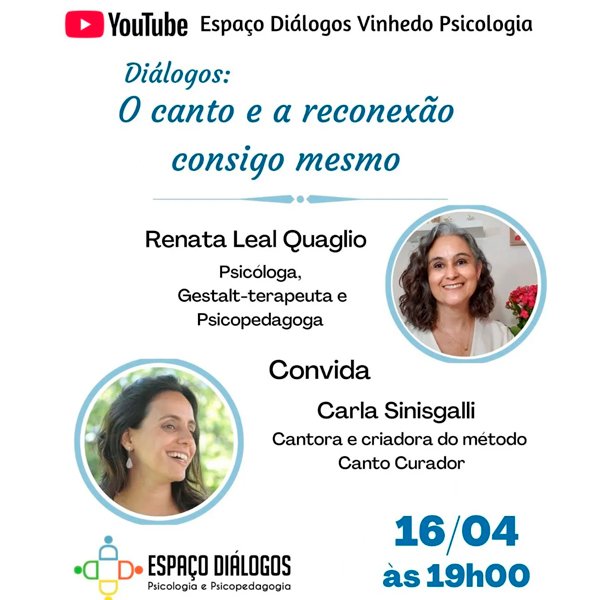 Diálogos: O canto e reconexão consigo mesmo