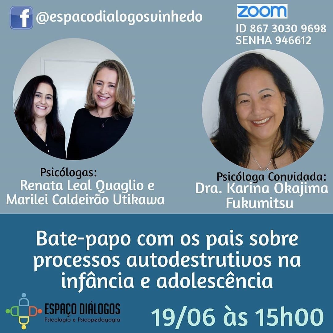Bate papo com os pais sobre processos autodestrutivos na infância e adolescência